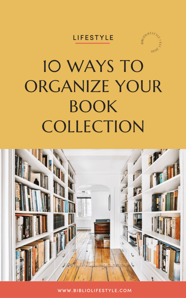 10 Ways To Organize Your Bookshelf