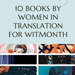 Book List - 10 Books by Women in Translation for WITMonth