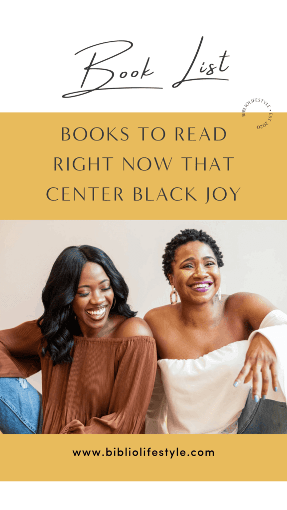 Books To Read Right Now That Center Black Joy