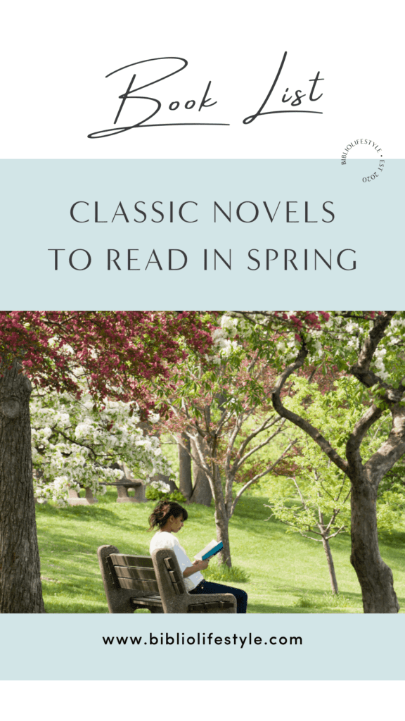 Classic Novels to Read in Spring