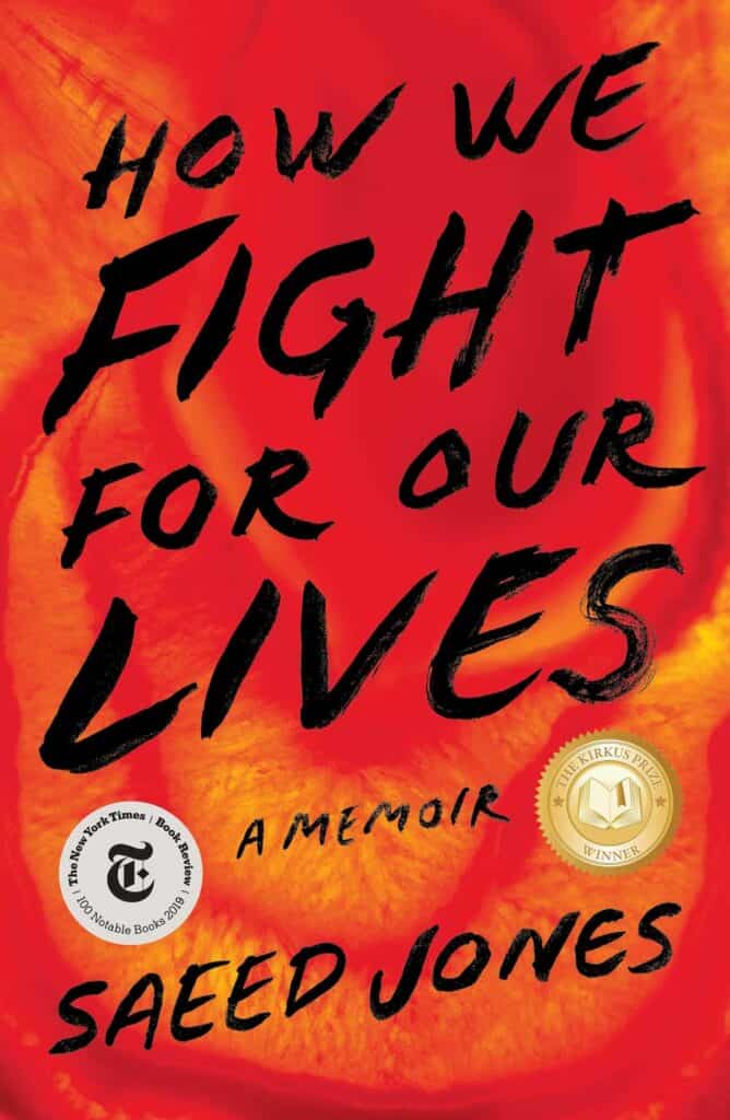 How We Fight for Our Lives by Saeed Jones