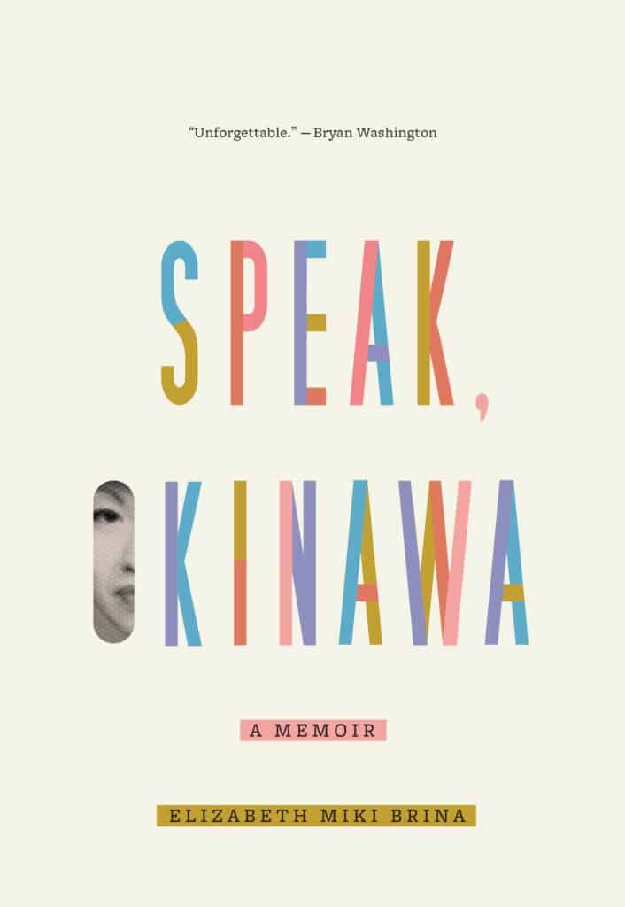 Speak Okinawa by Elizabeth Miki Brina