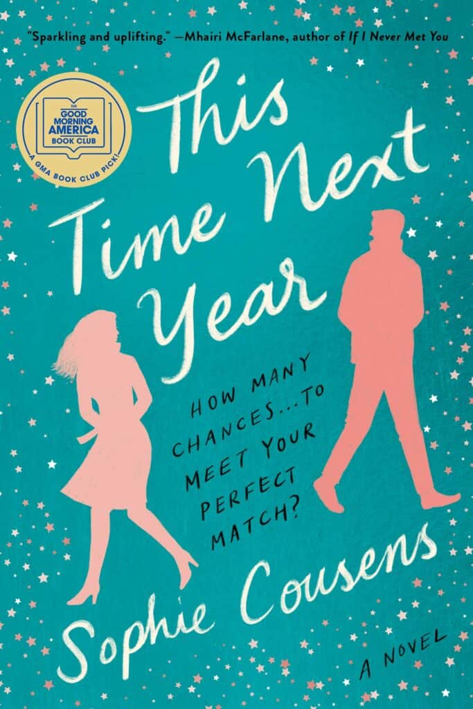 This Time Next Year by Sophie Cousens