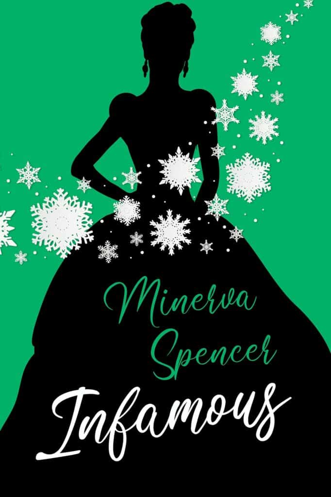 Infamous : A Witty Historical Regency Romance Book Minerva Spencer