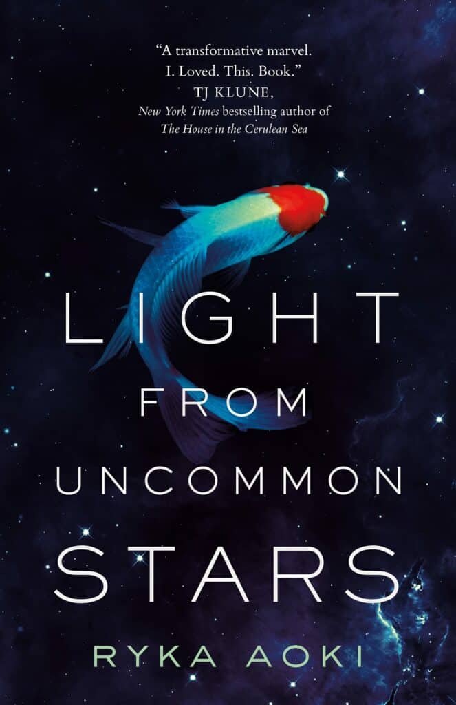 Light From Uncommon Stars  Ryka Aoki