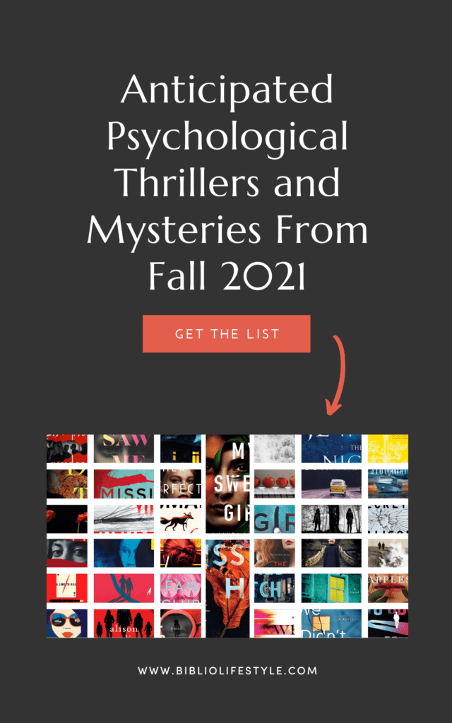 Fall 2021 Psychological Thrillers + Mysteries