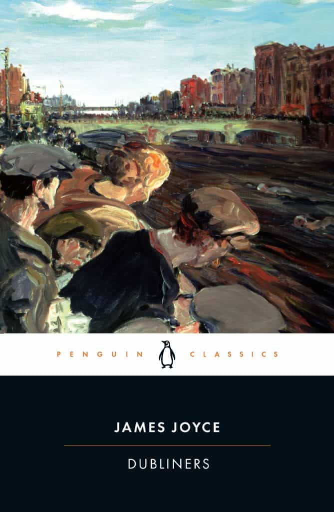 Dubliners by James Joyce