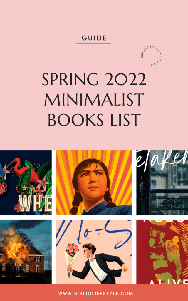 READING GUIDE - SPRING 2022 Minimalist Books list