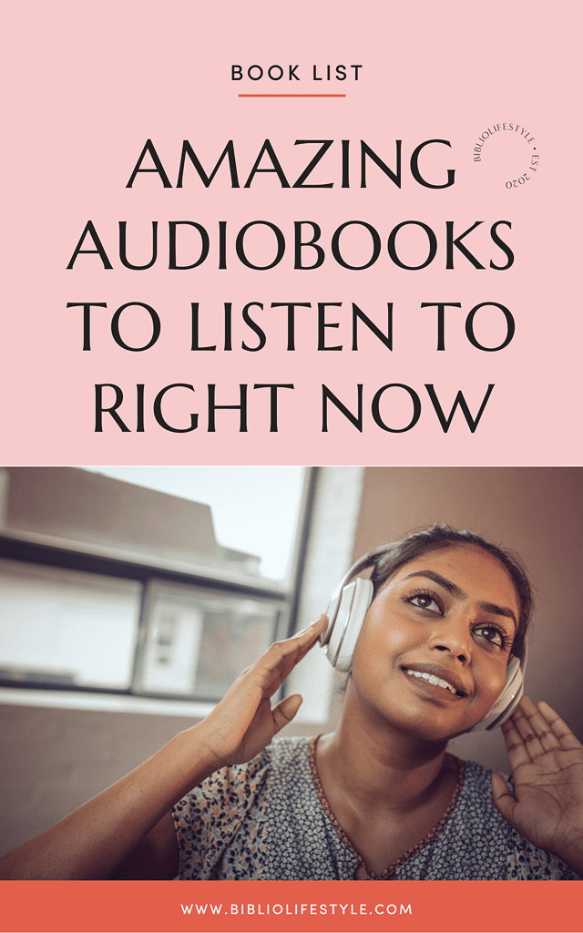 Book List - Amazing Audiobooks to Listen to Right Now