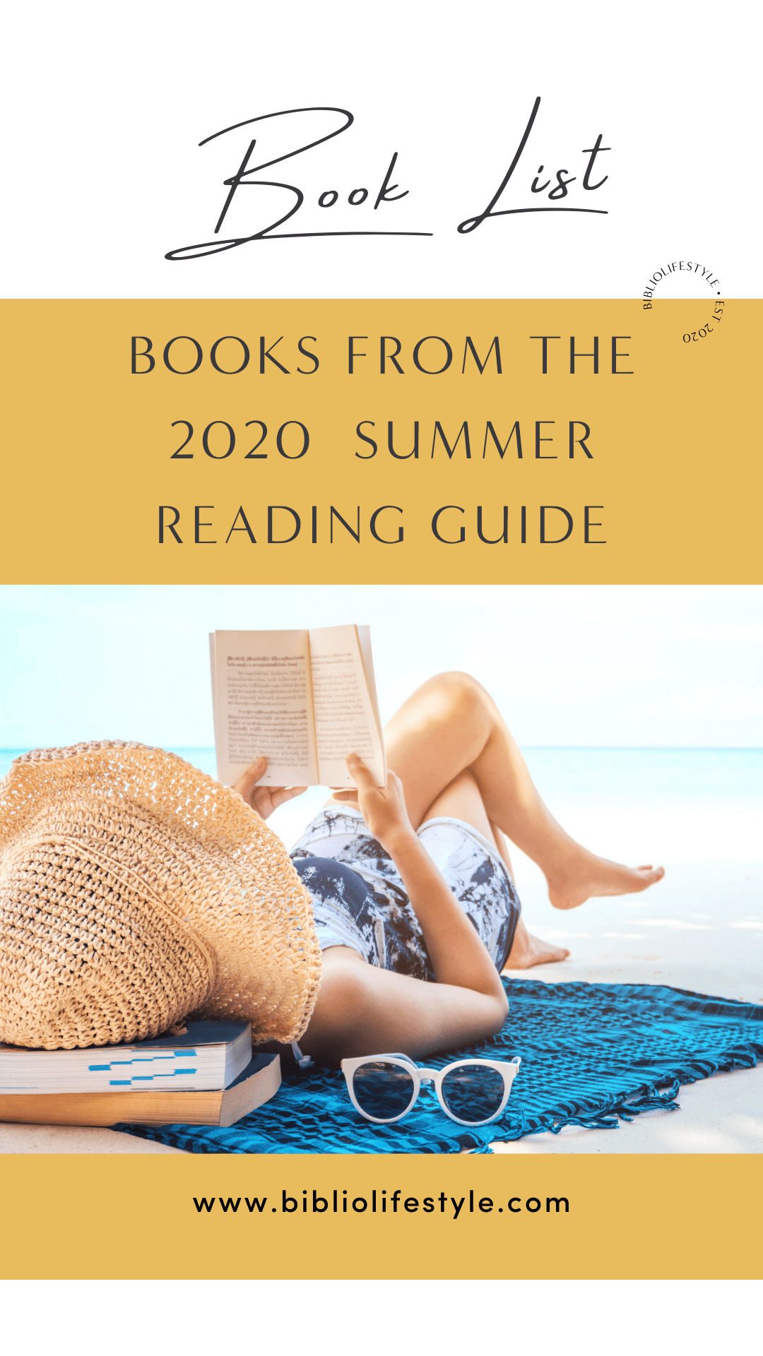 Book List - Books from The 2020 BiblioLifestyle Summer Reading Guide