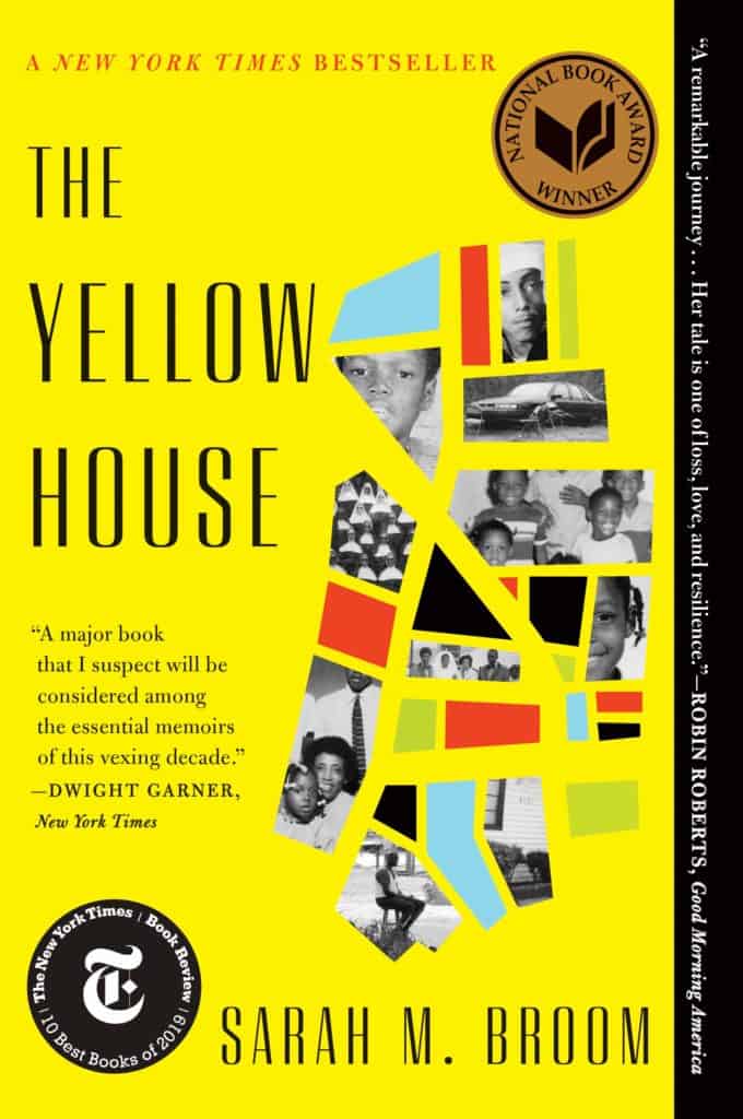 The Yellow House by Sarah M. Broom