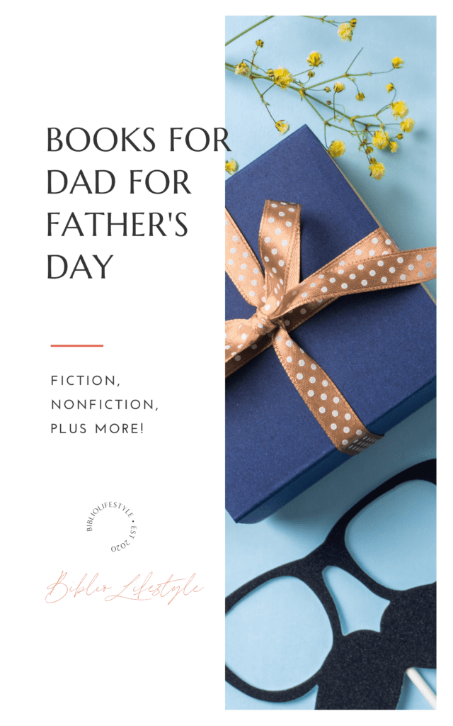 Book List - Books for Dad for Father's Day