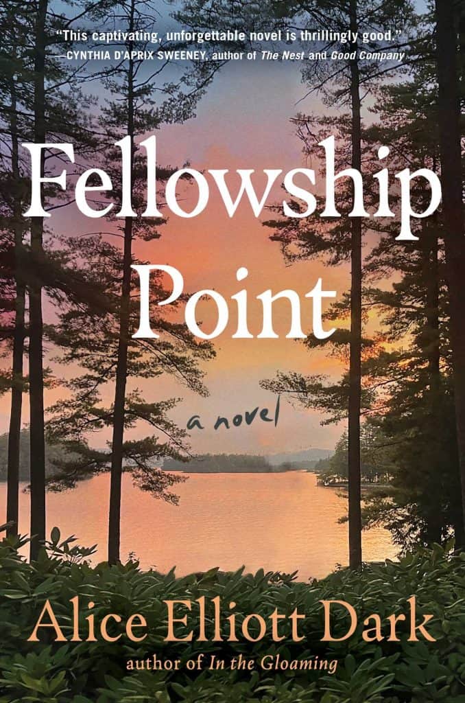 Book cover for Fellowship Point by Alice Elliott Dark