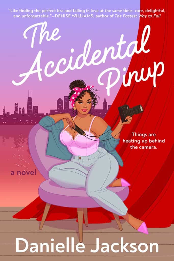 The Accidental Pinup by Danielle Jackson