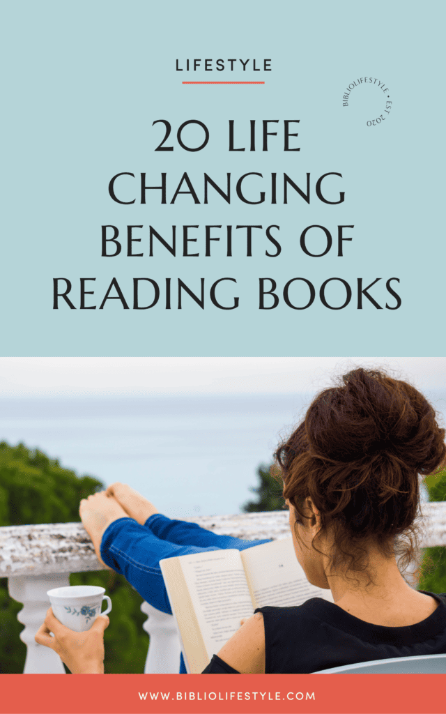 Reading Life 20 Life-Changing Benefits of Reading Books Every Day