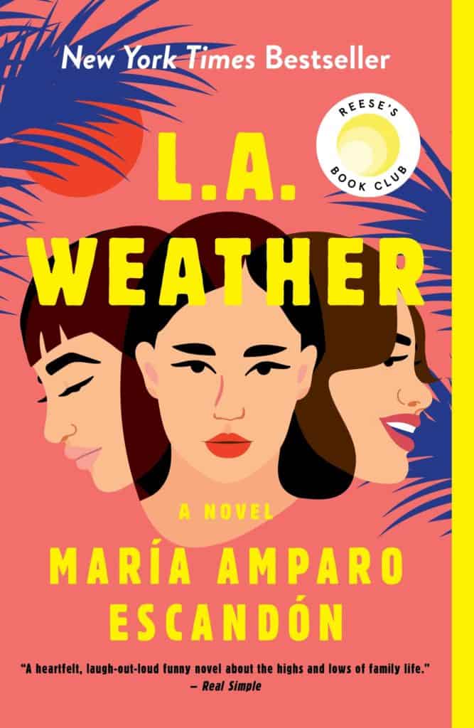 L.A. Weather : A Novel María Amparo Escandón