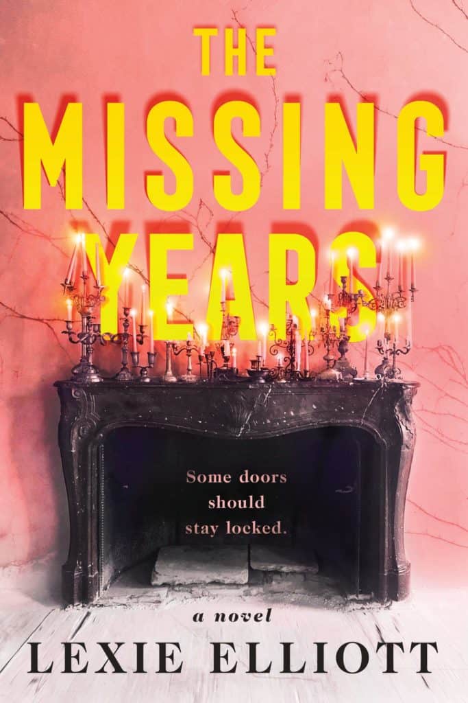The Missing Years  Lexie Elliott