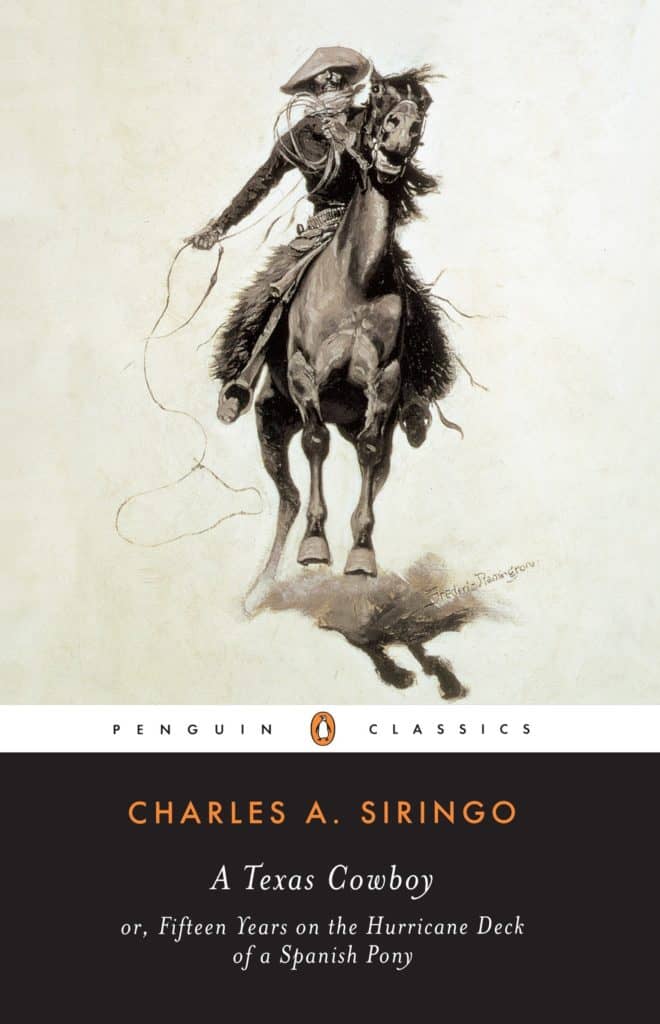 A Texas Cowboy by Charles A. Siringo