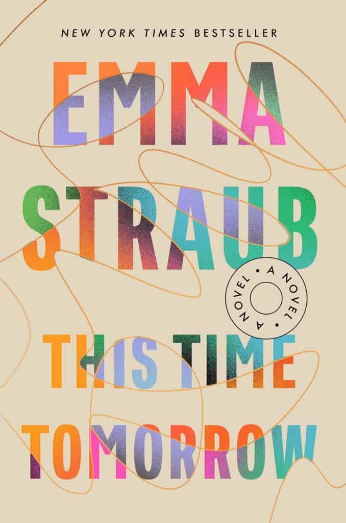 This Time Tomorrow Emma Straub