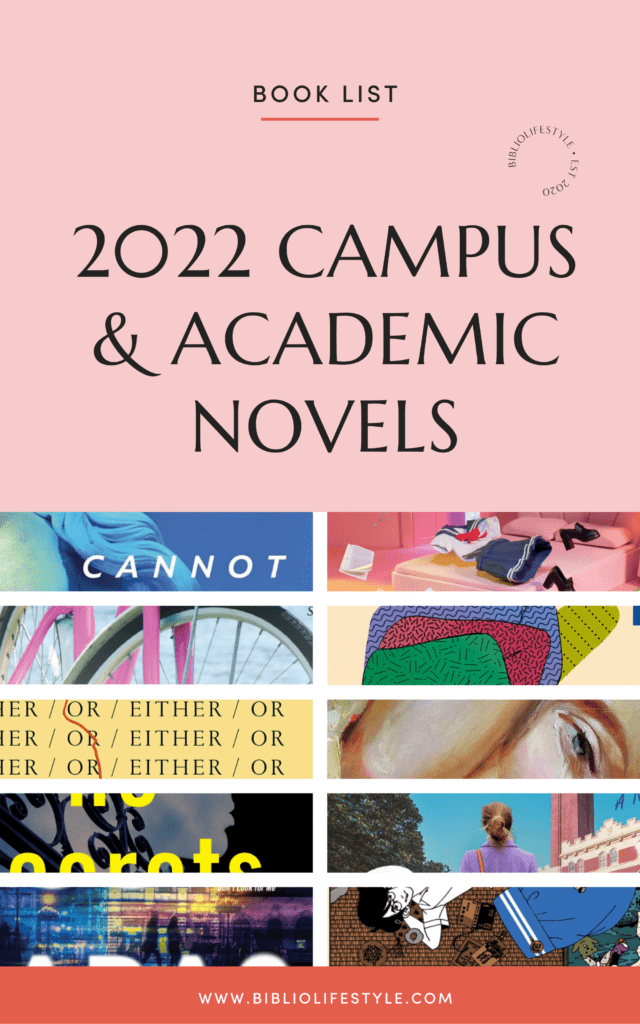 Book List - 2022 Campus & Academic Novels