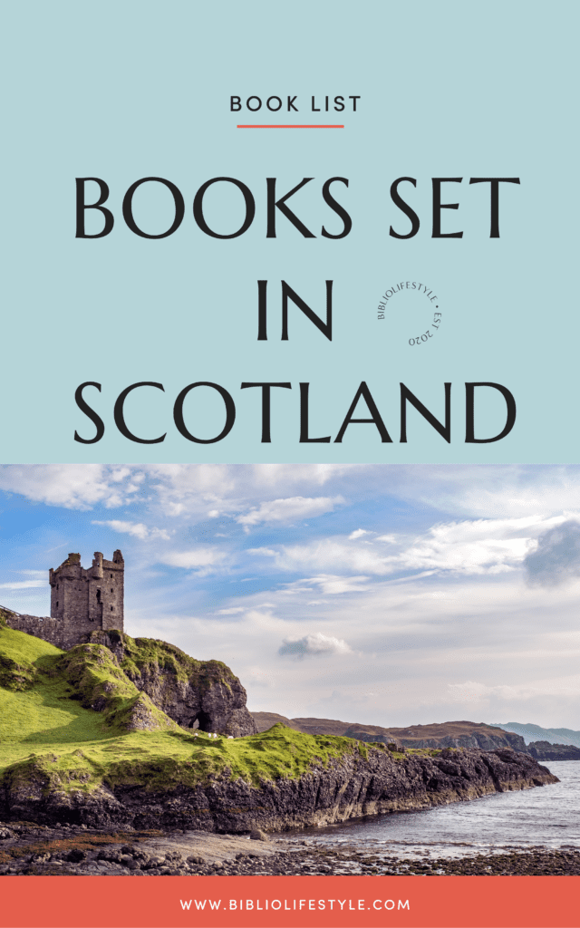 Book List - Scotland Book List Books Set in Scotland