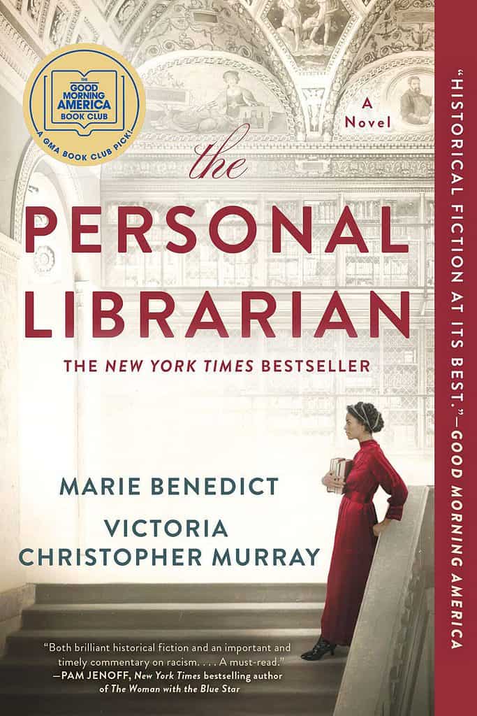 The Personal Librarian by Marie Benedict, Victoria Christopher Murray