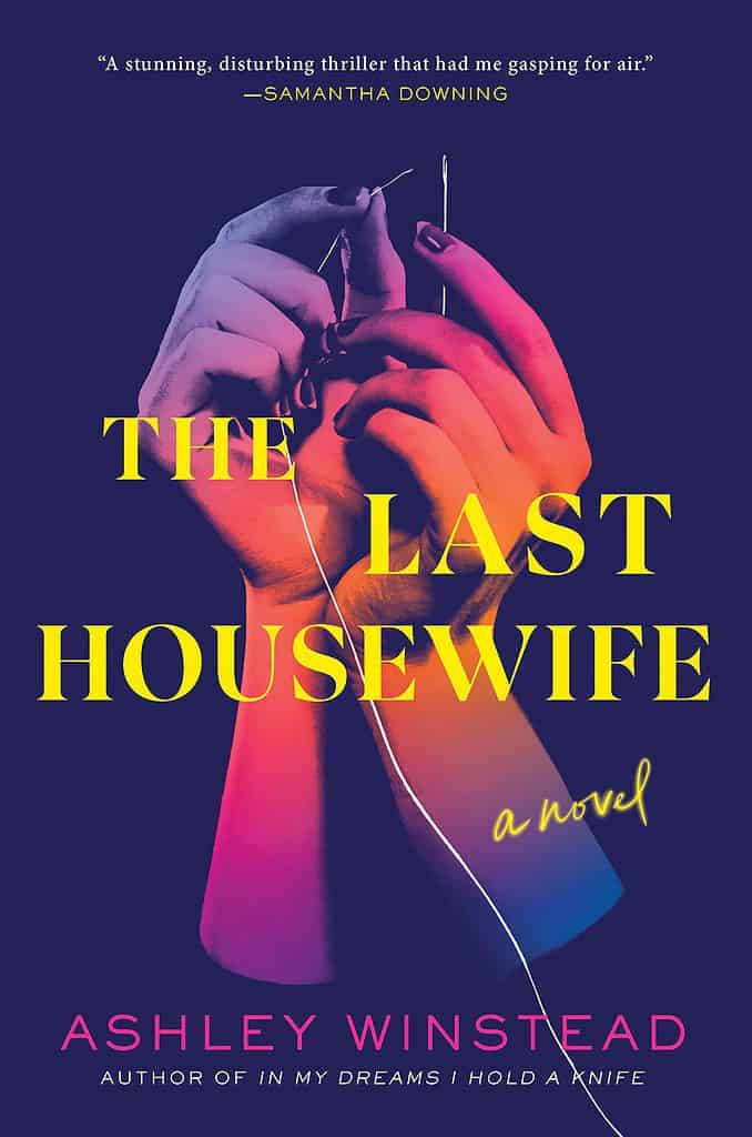 The Last Housewife Ashley Winstead