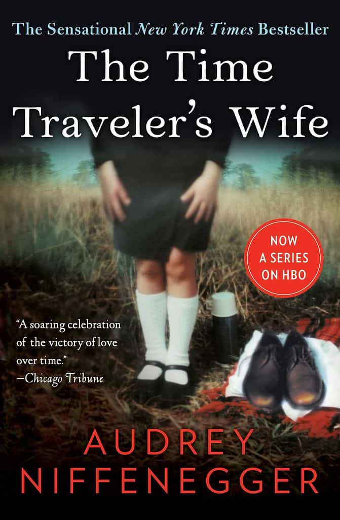 The Time Traveler's Wife by Audrey Niffenegger