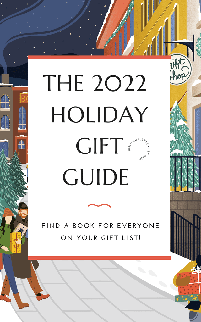 The BiblioLifestyle 2022 Holiday Gift Guide