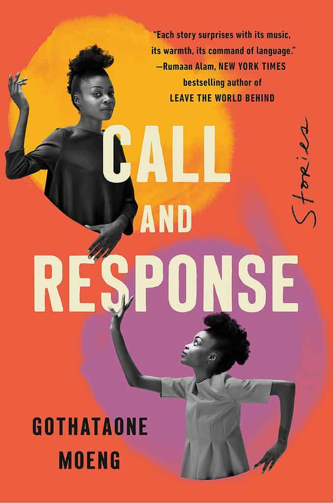 Call and Response: Stories by Gothataone Moeng