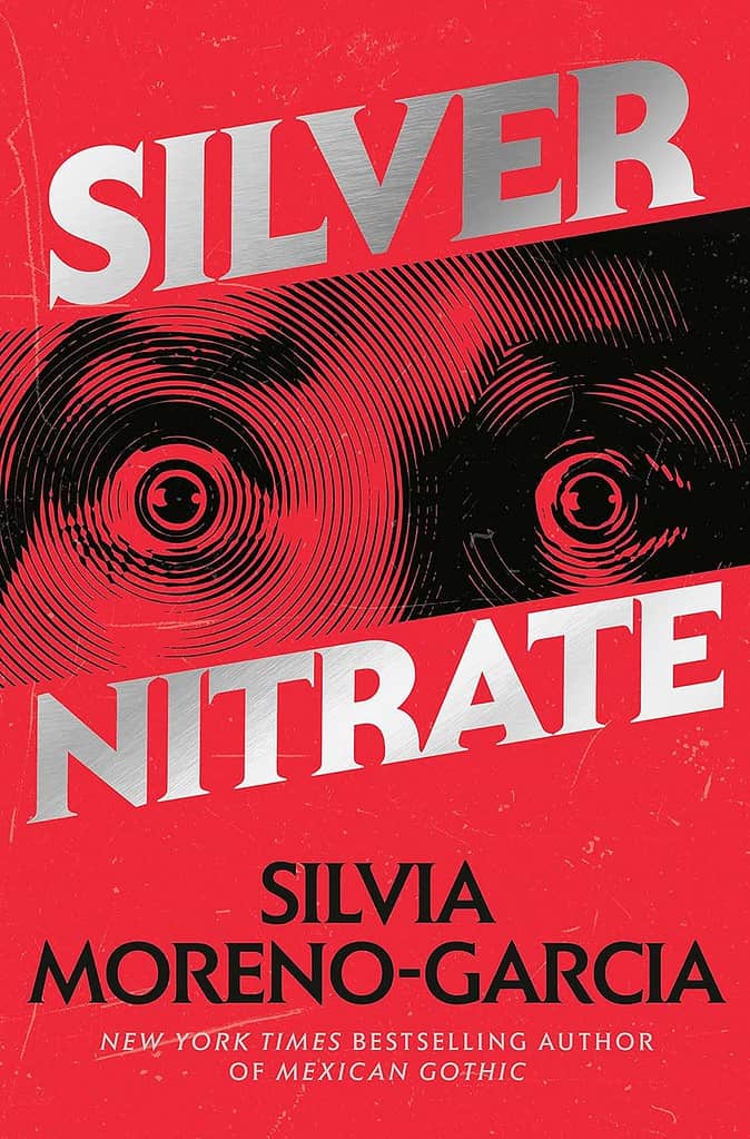 Silver Nitrate by Silvia Moreno-Garcia