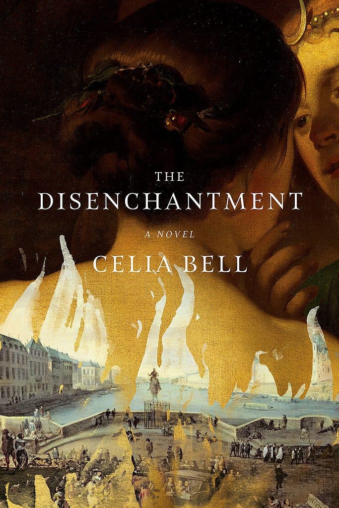 The Disenchantment by Celia Bell