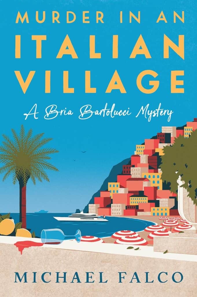 Murder in an Italian Village by Michael Falco