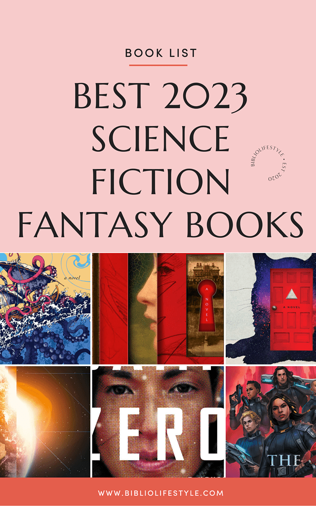 New Book List of Best 2023 Science Fiction Books and Fantasy Books