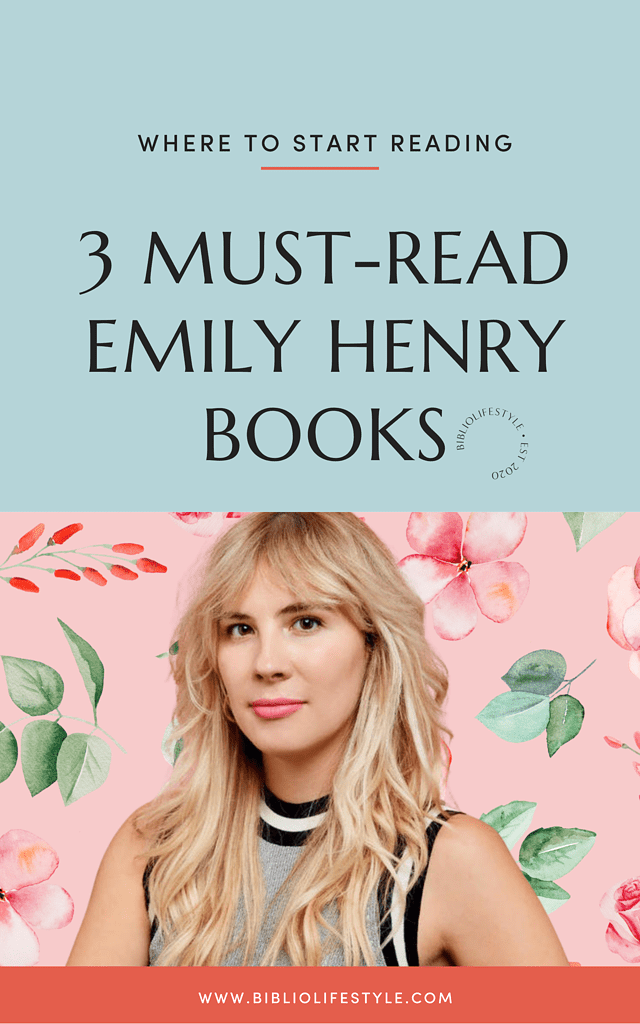 3 Must-Read Emily Henry Books