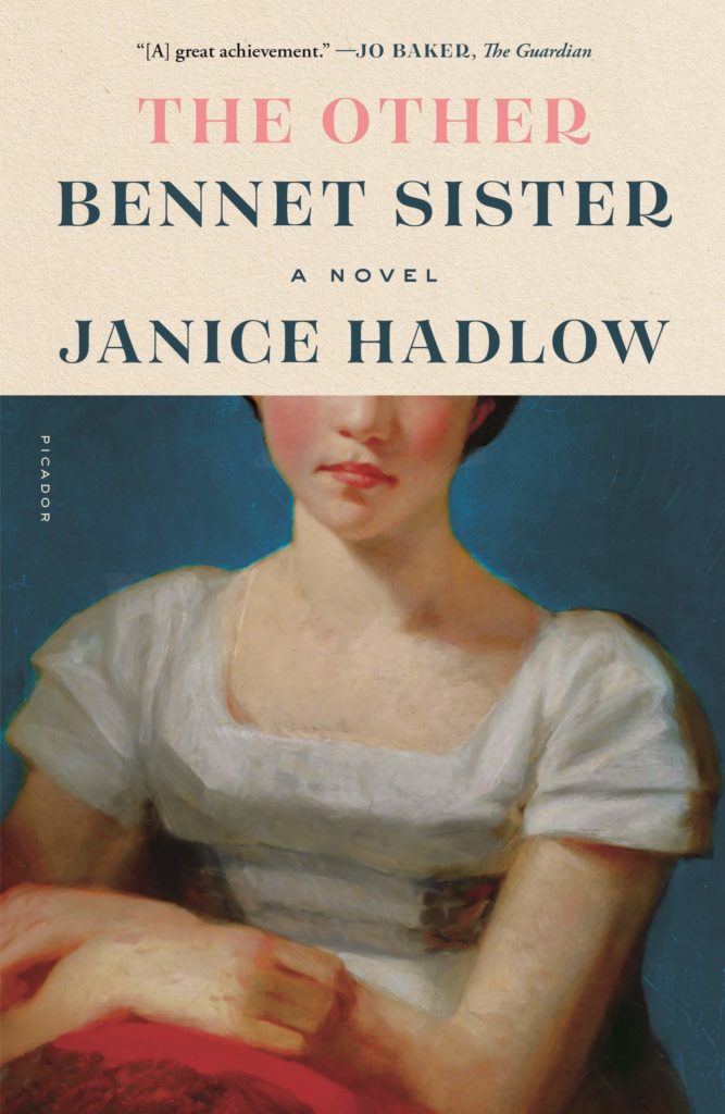 The Other Bennet Sister by Janice Hadlow