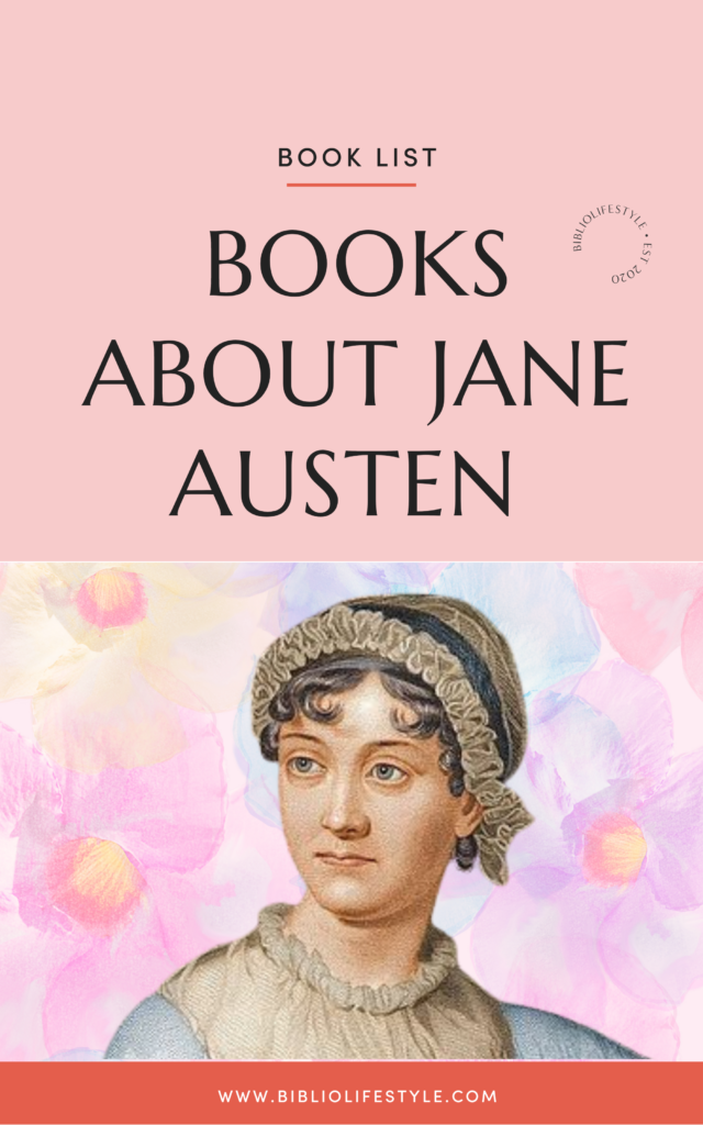 Book List: Books about Jane Austen