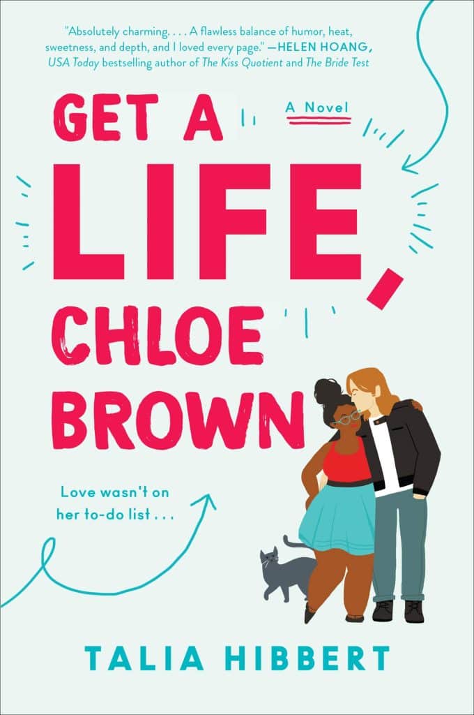 book cover of Get a Life, Chloe Brown by Talia Hibbert