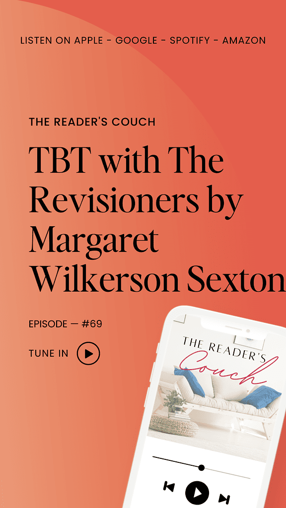 The Reader's Couch - The Revisioners by Margaret Wilkerson Sexton