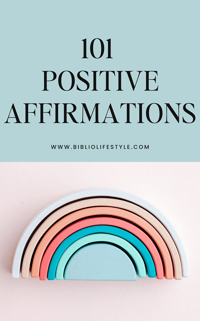 List of 101 Positive Affirmations