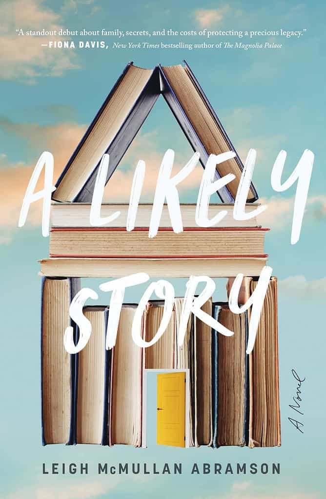 A Likely Story by Leigh McMullan Abramson