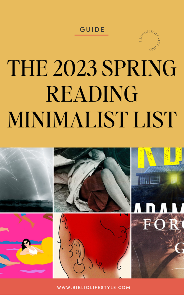The 2023 Spring Reading Minimalist List