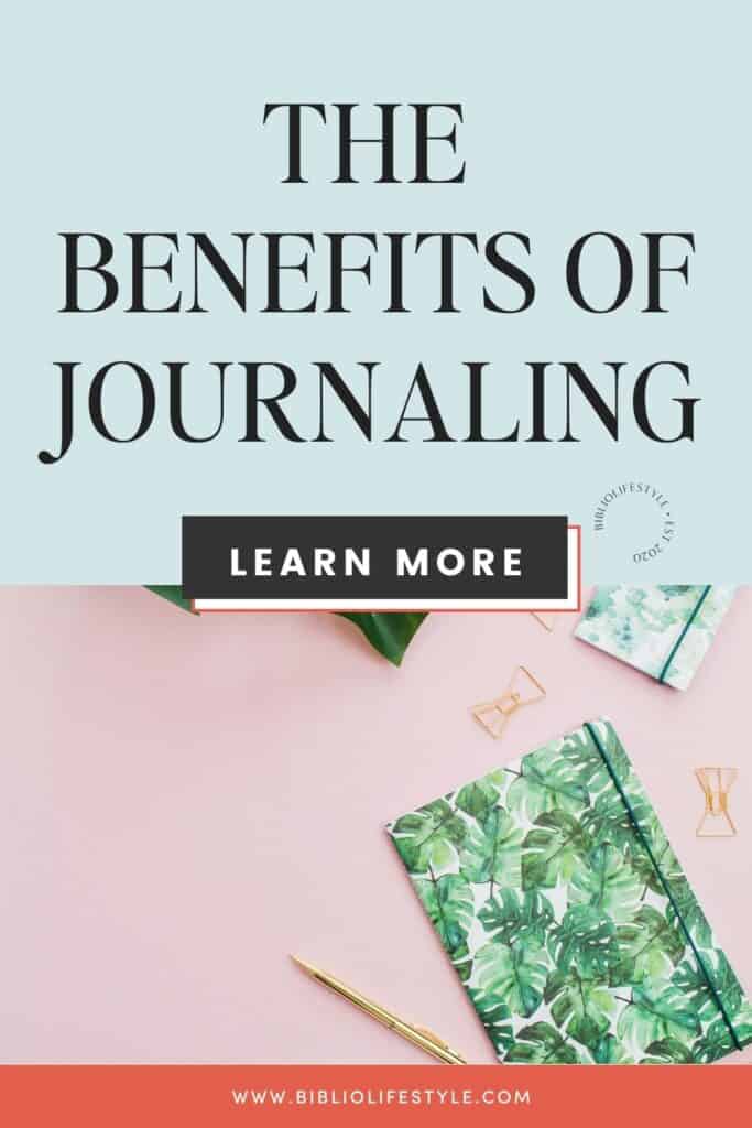The Benefits of Journaling + Why You Should Keep a Journal