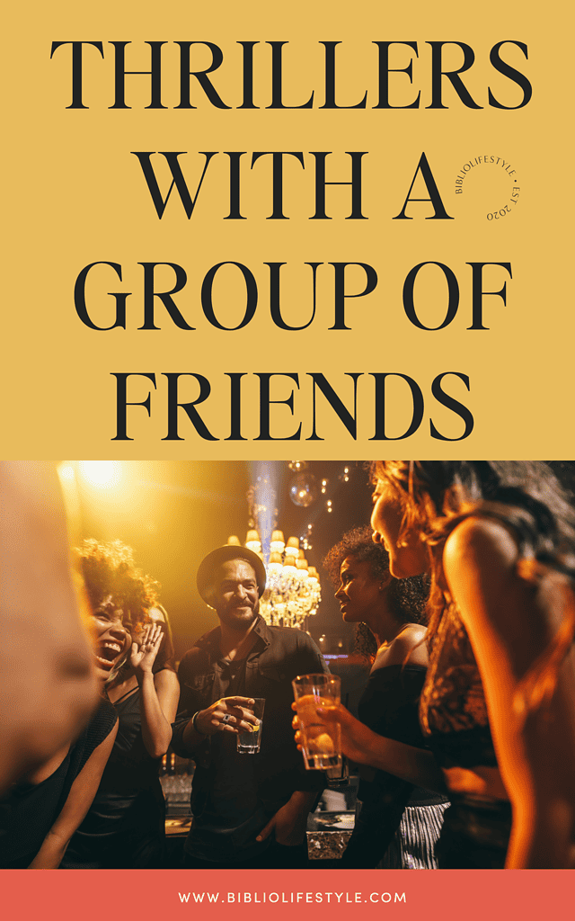 Psychological Thrillers Books about Friends