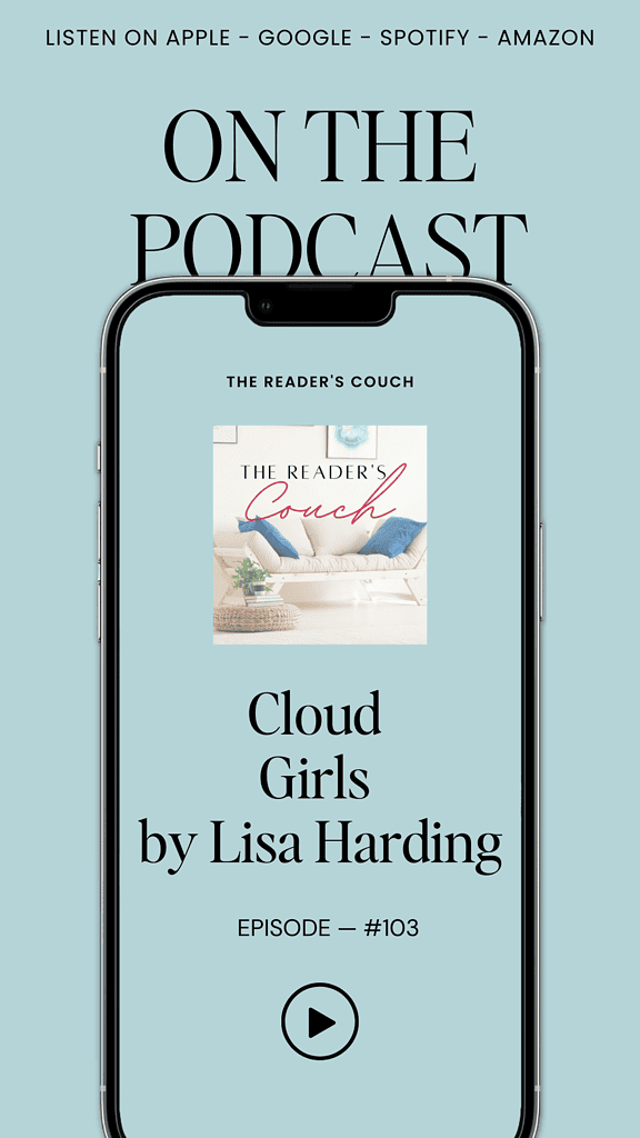 The Reader's Couch podcast - Cloud Girls by Lisa Harding