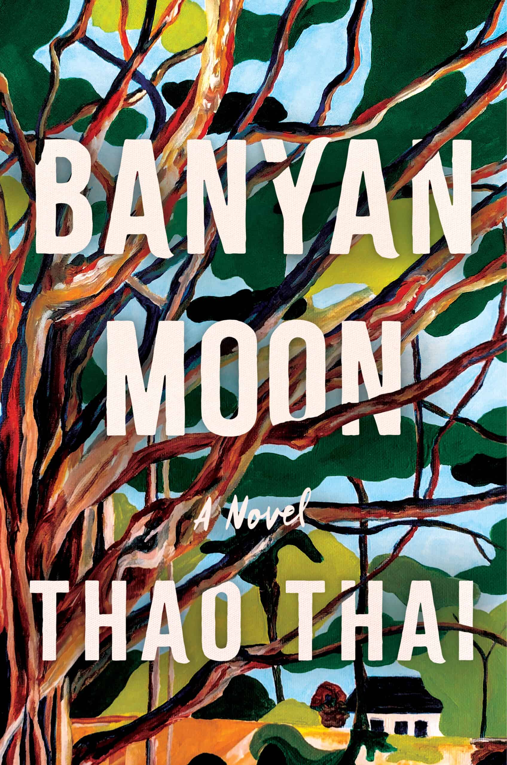 Book - Banyan Moon by Thao Thai