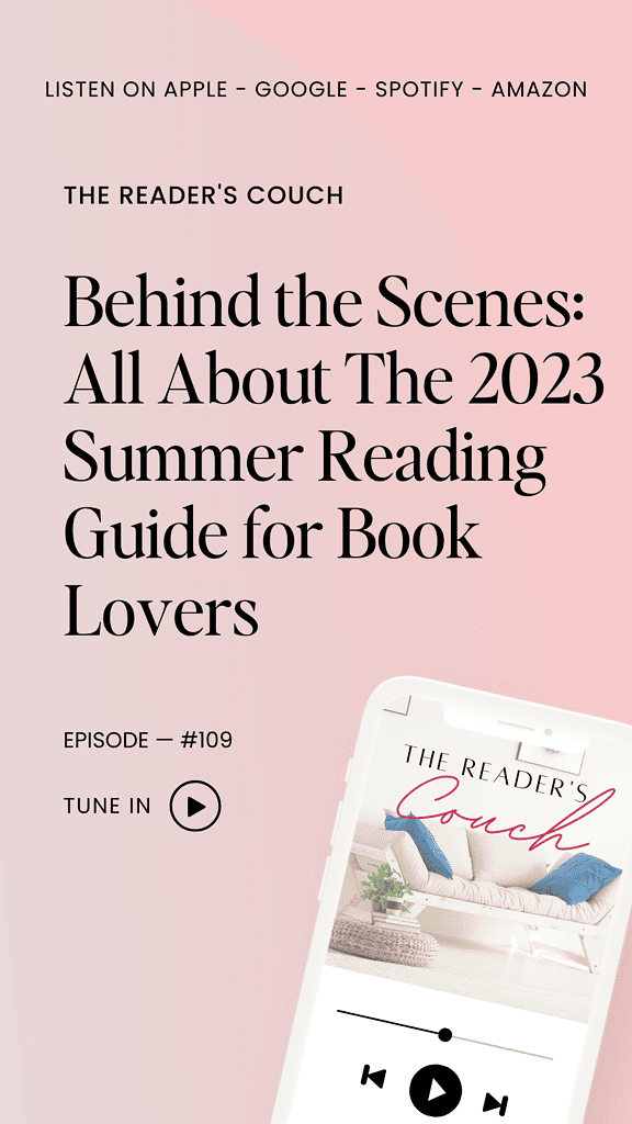 The Reader's Couch podcast - Behind the Scenes - All About The 2023 Summer Reading Guide for Book Lovers