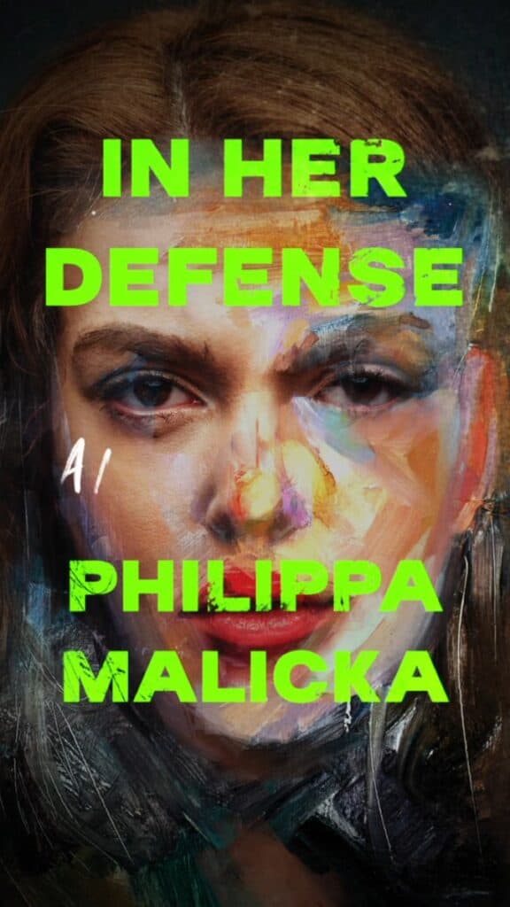book cover of In Her Defense by Philippa Malicka