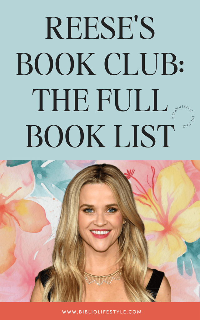 Reese's Book Club - Reese Witherspoon Book Club List
