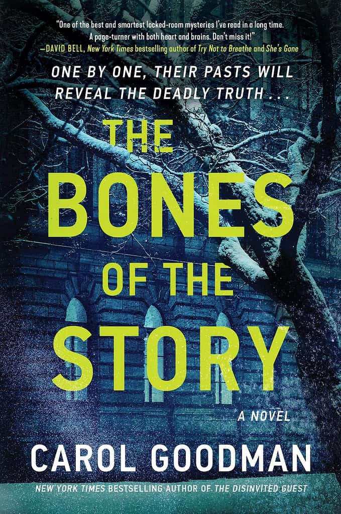 The Bones of the Story by Carol Goodman